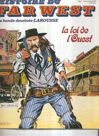 Histoire du Far West numero 18: La loi de l,ouest