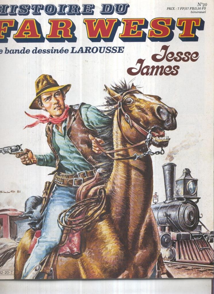 Histoire du Far West numero 20: Jesse James