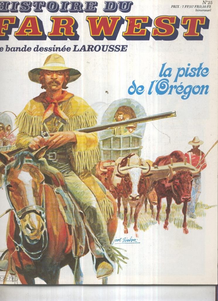 Histoire du Far West numero 25: La piste de l,Oregon