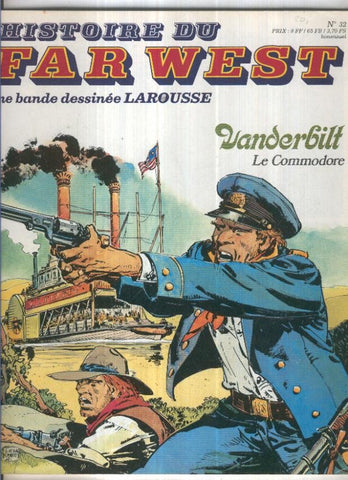 Histoire du Far West numero 32: Vanderbilt ler commodore