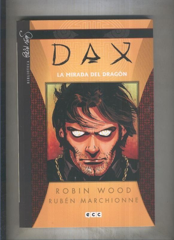 Dax volumen 1: La mirada del dragon