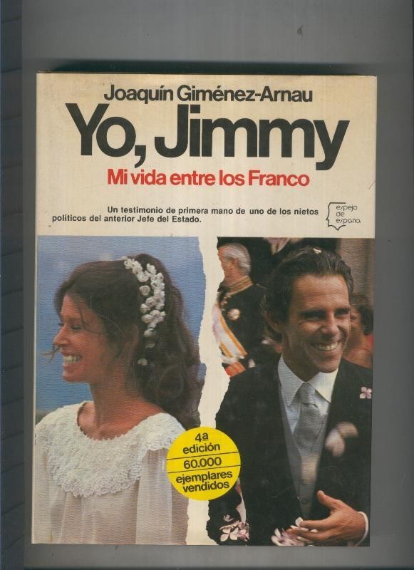 Yo, Jimmy. Mi vida entre los Franco
