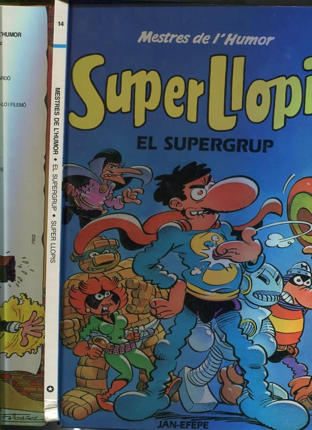 Mestres de l,humor: Super LLopis: El supergup (golpe en canto inferior lomo)