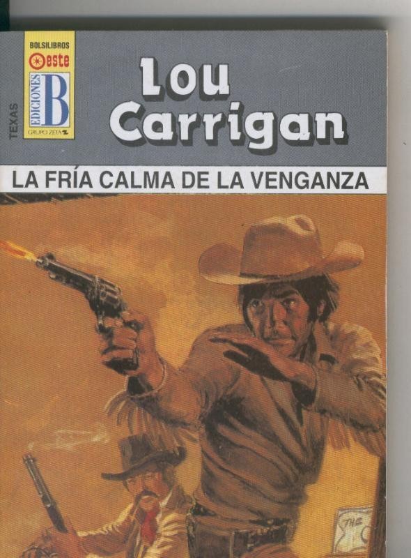 Texas: La fria calma de la venganza