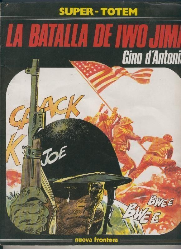 Super Totem volumen 18: la batalla de Iwo Jima