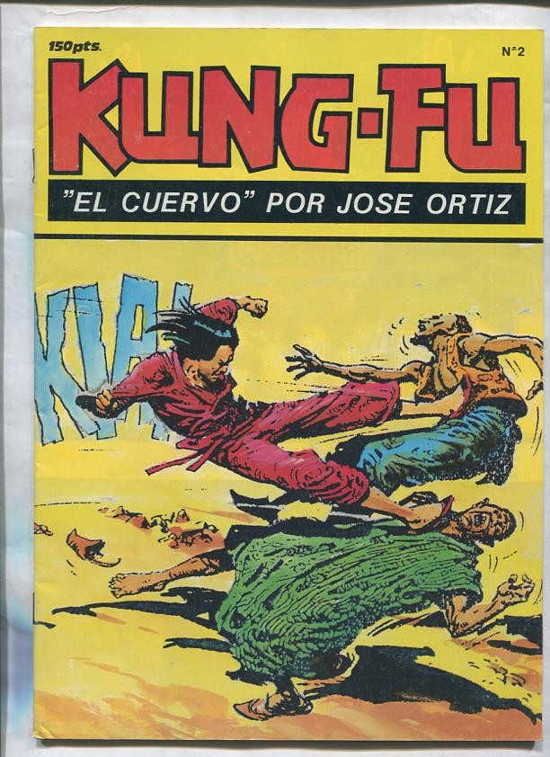 Kung Fu: El Cuervo de Jose Ortiz numero 2