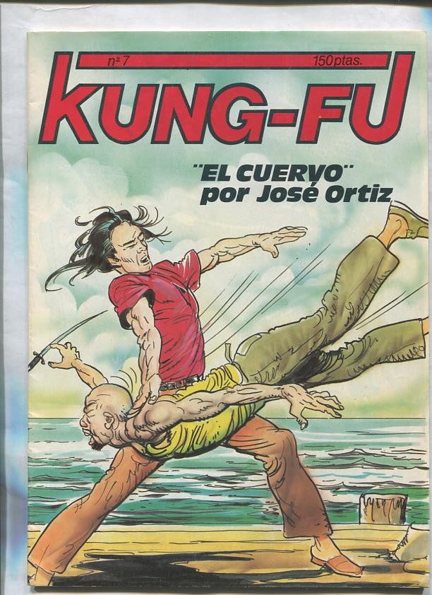 Kung Fu: El Cuervo de Jose Ortiz numero 7
