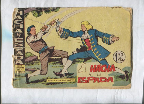 Hacha y Espada numero 02: El hacha y la espada (aviejado con algun  roto)
