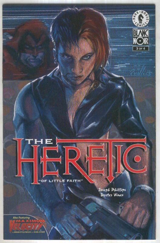 THE HERETIC, Vol.1 No.03: On Borrowed Wings (Black Horse 1997)