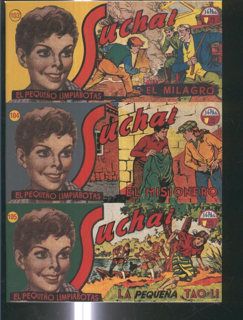 Facsimil: Suchai 3 en 1 numero 103/105: La pequeña Tao Li-El milagro-El misionero