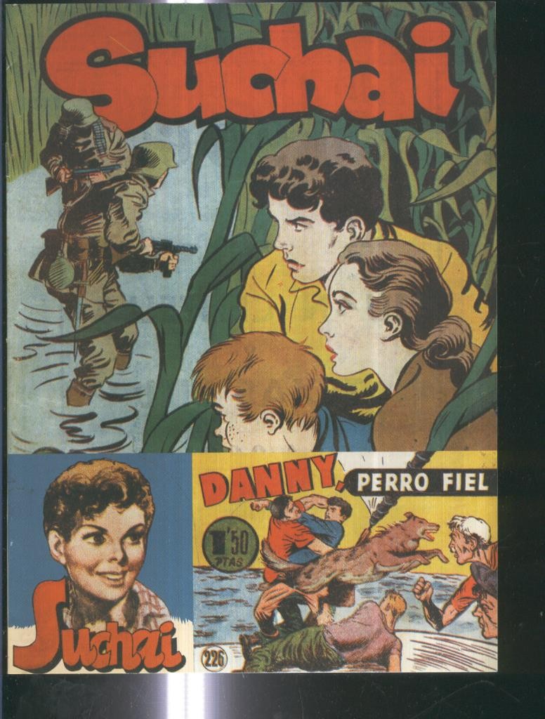 Facsimil: Suchai 3 en 1 numero 226: Danny, perro fiel (fin de la coleccion)