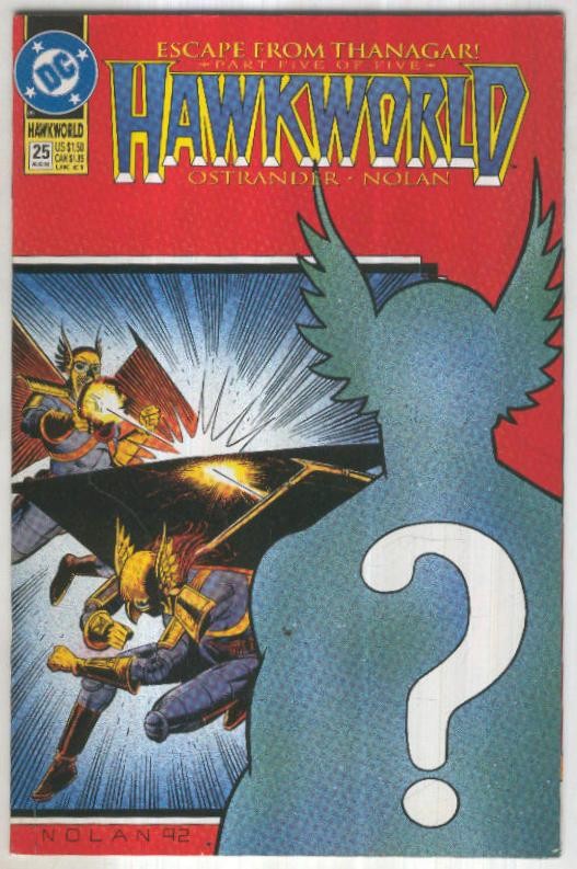 HAWKWORLD, Vol.3 No.25: Escape from Thanagar, Final Chapter (DC 1992)