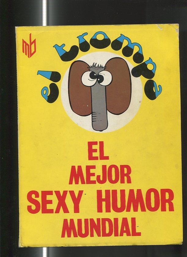 El Trompa revista chistes picantes tomo numero 1