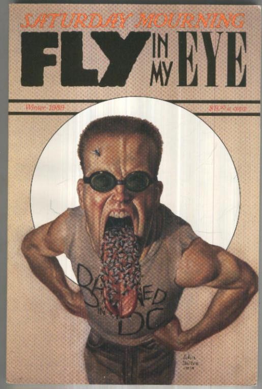FLY IN MY EYE, Saturday Mourning (Eclipse 1989)