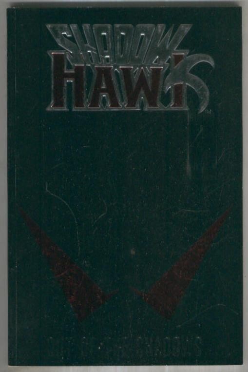 SHADOWHAWK: OUT OF THE SHADOWS Vol.1: One-Shot (Image 1993)