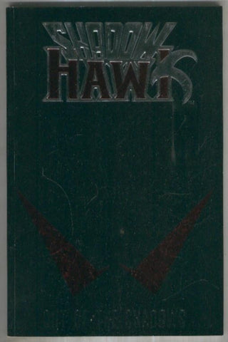 SHADOWHAWK: OUT OF THE SHADOWS Vol.1: One-Shot (Image 1993)