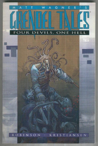 GRENDEL TALES: FOUR DEVILS, ONE HELL - Trade Paper Back (Black Horse 1994)