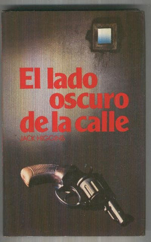 El lado oscuro de la calle