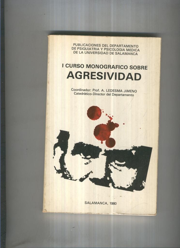 I Curso monografico sobre agresividad