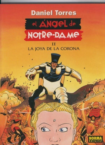 Coleccion Daniel Tores numero 07: El Angel de Notre Dame: La joya de la corona