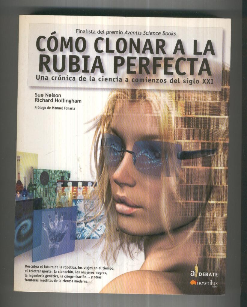 COMO CLONAR A LA RUBIA PERFECTA