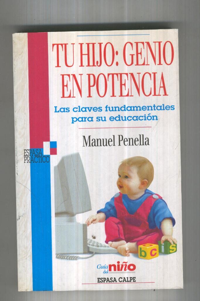 TU HIJO: GENIO EN POTENCIA