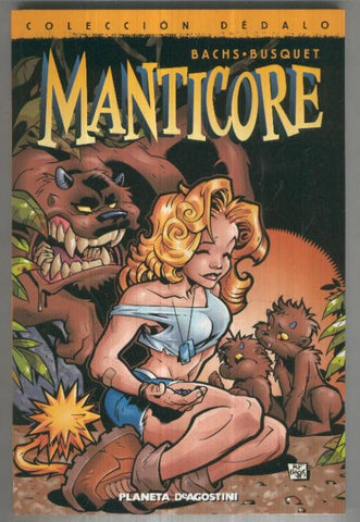 Coleccion Dedalo: MANTICORE (TPB Planeta 1999)