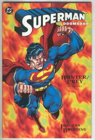 SUPERMAN DOOMSDAY: HUNTER/PREY Vol.1: Numero 01 (TPB DC 1994)