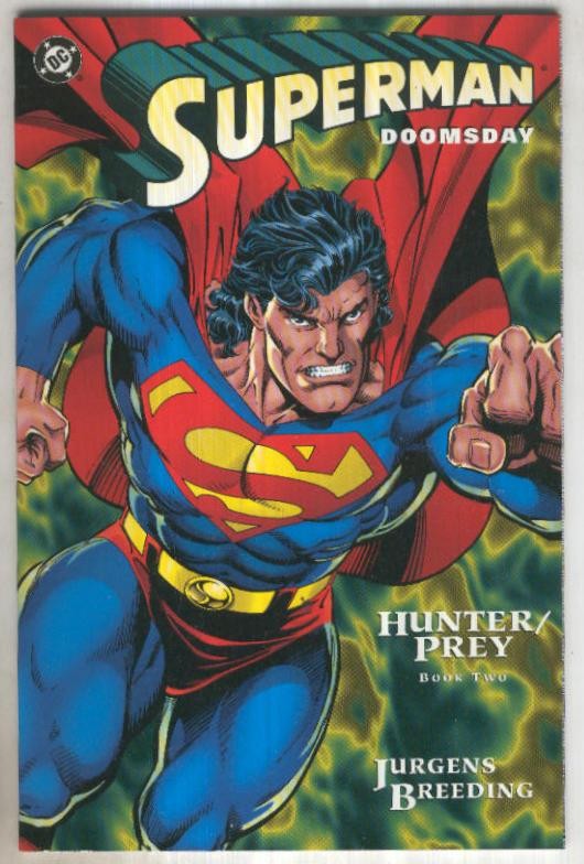 SUPERMAN DOOMSDAY: HUNTER/PREY Vol.1: Numero 02 (TPB DC 1994)