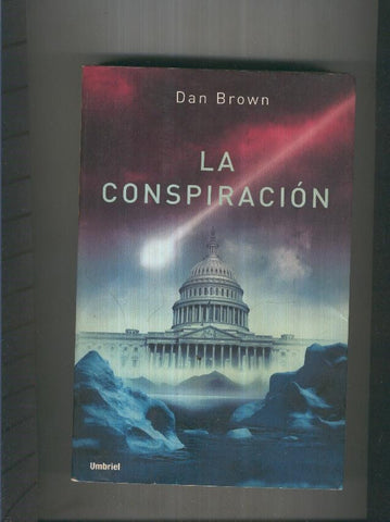 LA CONSPIRACION