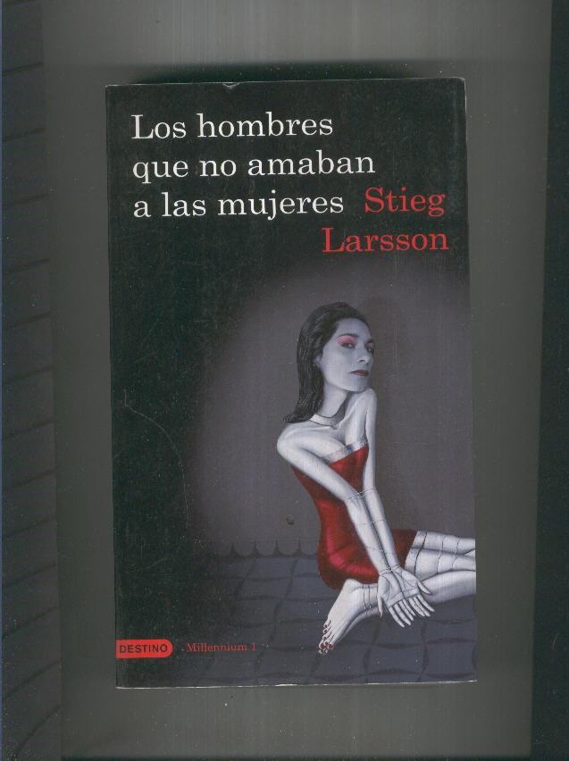 LOS HOMBRES QUE NO AMABAN A LAS MUJERES