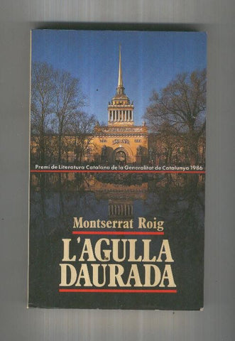 L AGULLA DAURADA