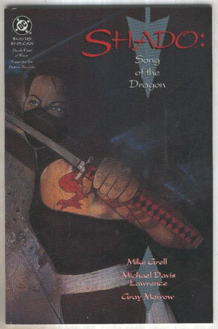 SHADO: SONG OF THE DRAGON Vol.1 No.04: The Black Dragon (TPB DC 1992)