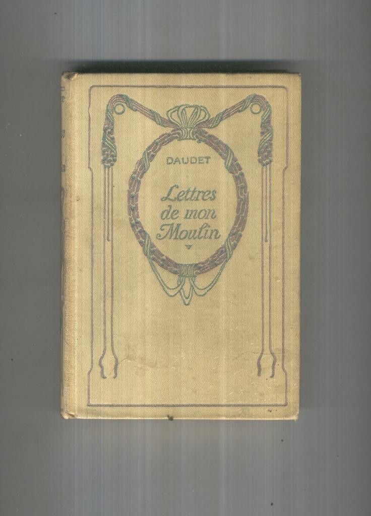 LETTRES DE MON MOULIN