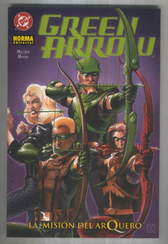 GREEN ARROW: LA MISION DEL ARQUERO (TPB NORMA 2004)