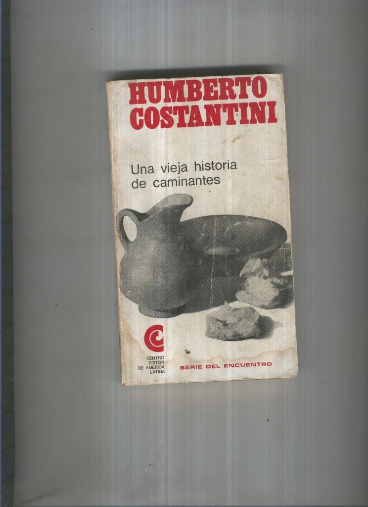 UNA VIEJA HISTORIA DE CAMINANTES