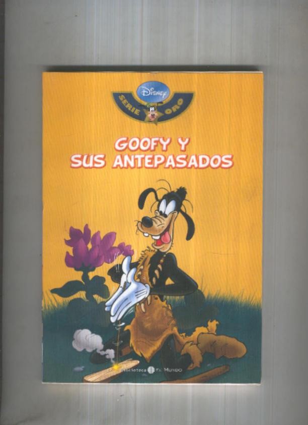 Biblioteca El Mundo Disney Serie Oro numero 31: Goofy y sus antepasados