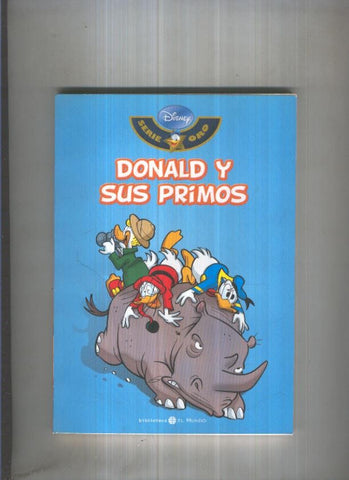 Biblioteca El Mundo Disney Serie Oro numero 32: Donald y sus primos