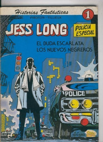 Jess Long volumen 1: El buda escarlata y los nuevos negreros