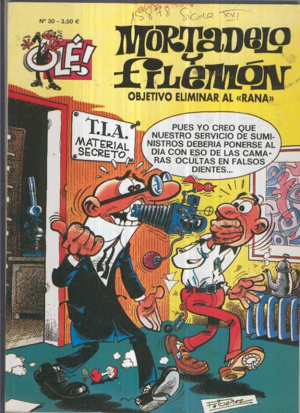 Ole numero 030: Mortadelo y Filemon; Objetivo eliminar al Rana (numerado 1 en interior trasera)