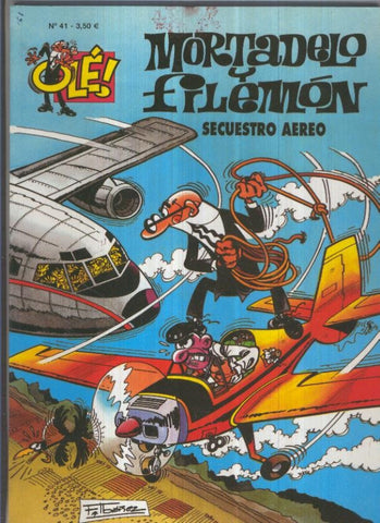 Ole numero 041: Mortadelo y Filemon : Secuestro aereo
