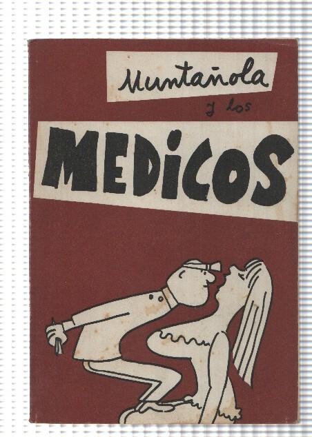 Muntañola y los Medicos