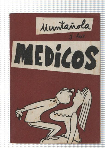 Muntañola y los Medicos