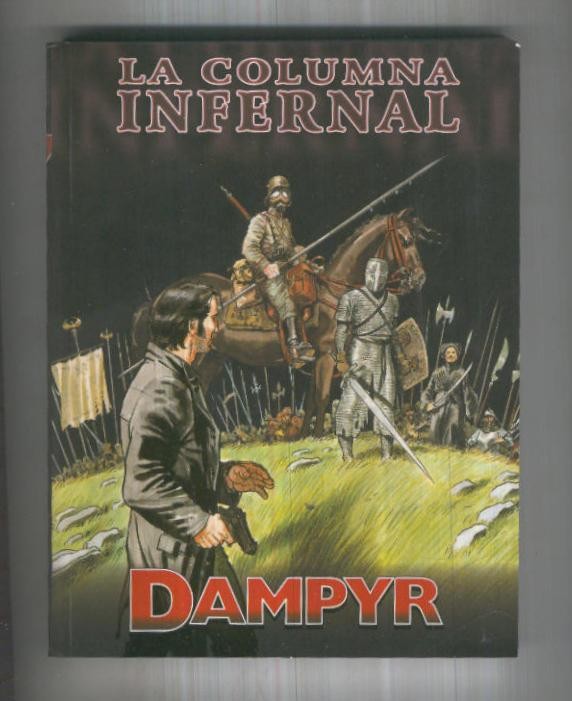 Dampyr retapado editorial: La columna infernal-Bajo el suelo de Paris y El doctor Cenicienta