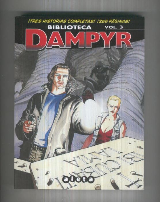 Biblioteca Dampyr volumen 3: Zona prohibida-Desde las tinieblas y Lamiah