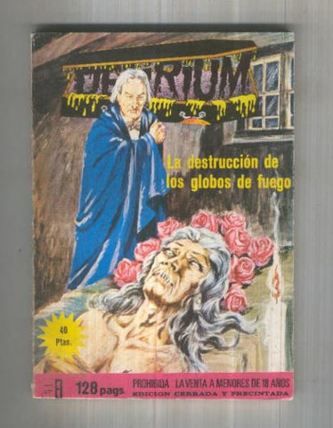 Delirium numero 4: La destruccion de los globos de fuego