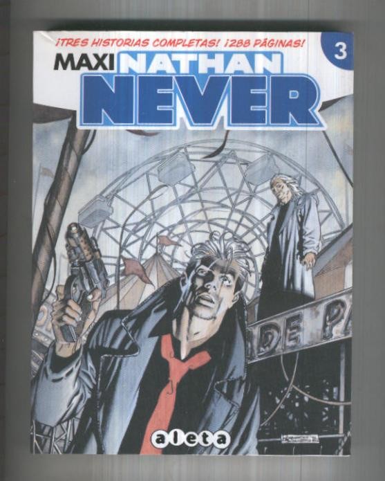 Maxi Nathan Never numero 3: Ciudad violenta-Carrera contra la muerte y El despertar de Thor 14
