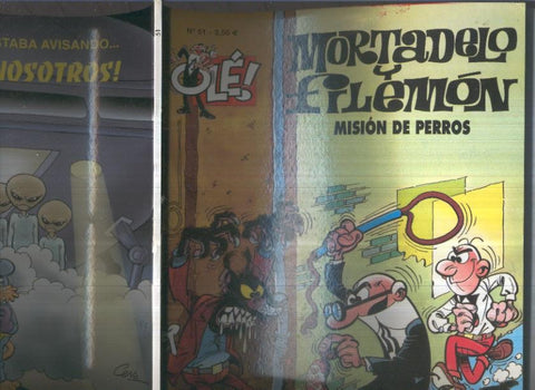 Ole numero 051: Mortadelo y Filemon: Mision de perros (numerado 3 en interior cubierta)