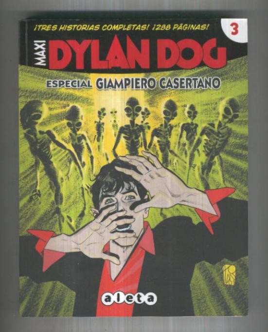 Maxi Dylan Dog numero 3: El proyecto-Requiem por un monstruo-El secreto de Mordecai
