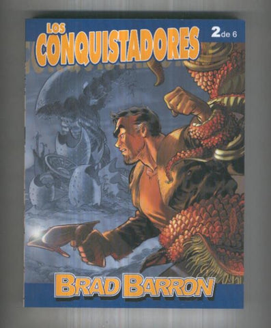 Brad Barron numero 2: Los conquistadores-Mi mejor enemigo-